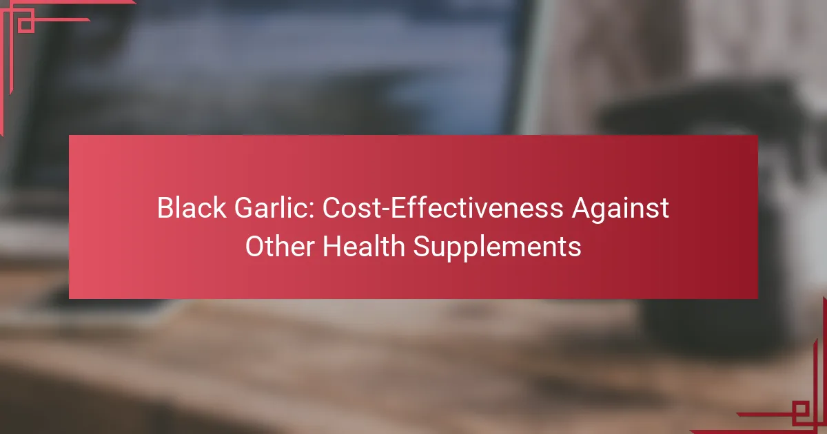 Ajo Negro: Rentabilidad Frente a Otros Suplementos de Salud